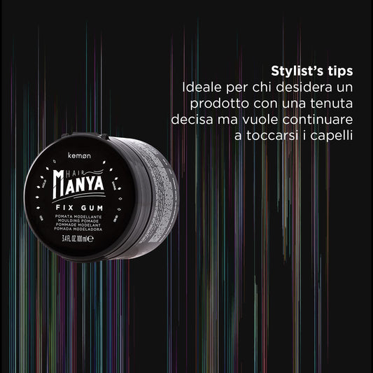 Kemon Hair Manya Fix Gum - Modelling Paste for Extra Shine and Strong Hold, Professional Hair Styling for Him - 100 ml